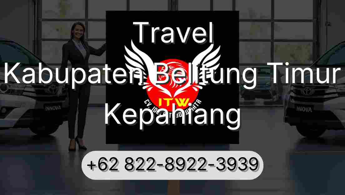 Travel Kabupaten Belitung Timur Kepahiang