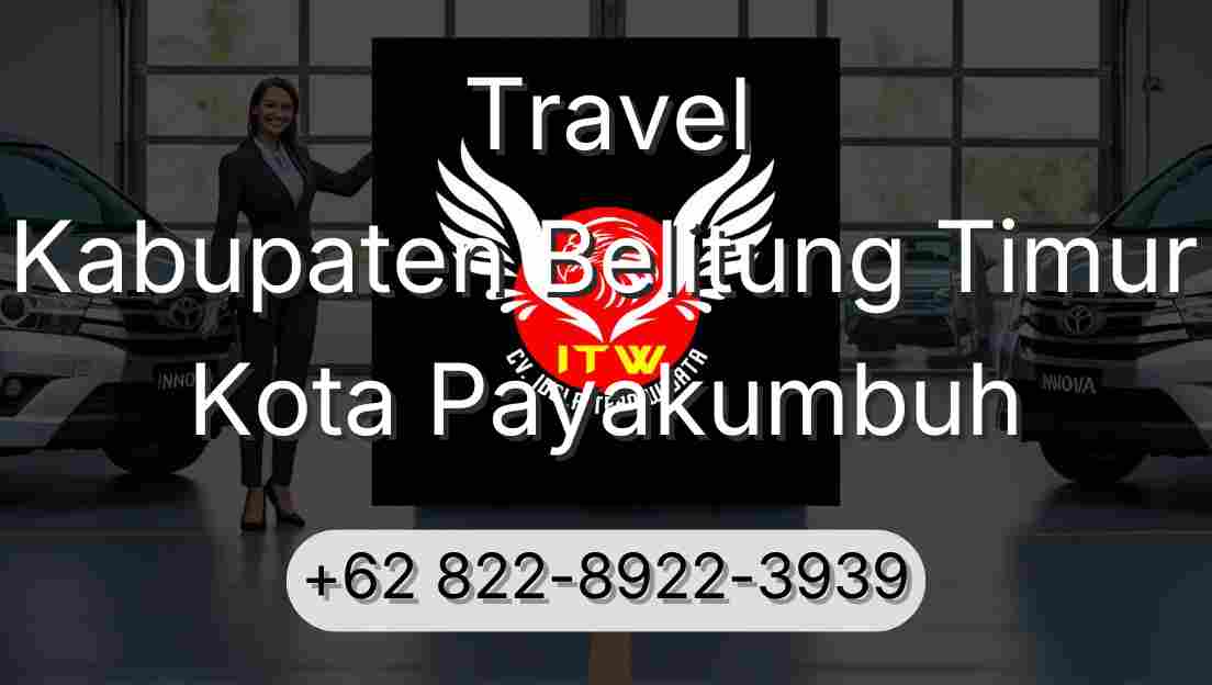 Travel Kabupaten Belitung Timur Kota Payakumbuh