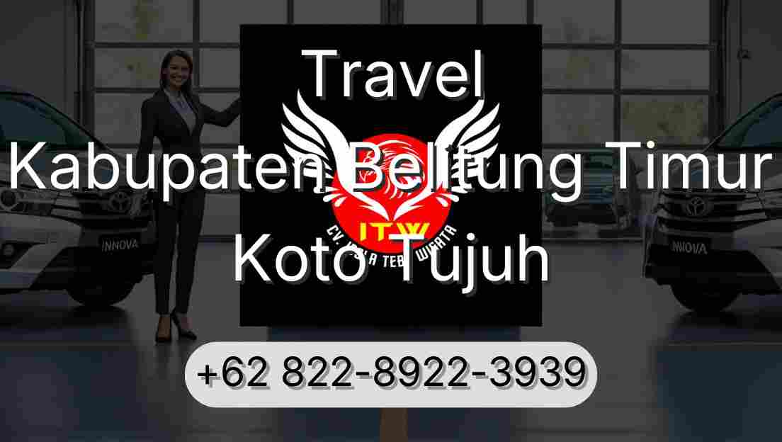 Travel Kabupaten Belitung Timur Koto Tujuh