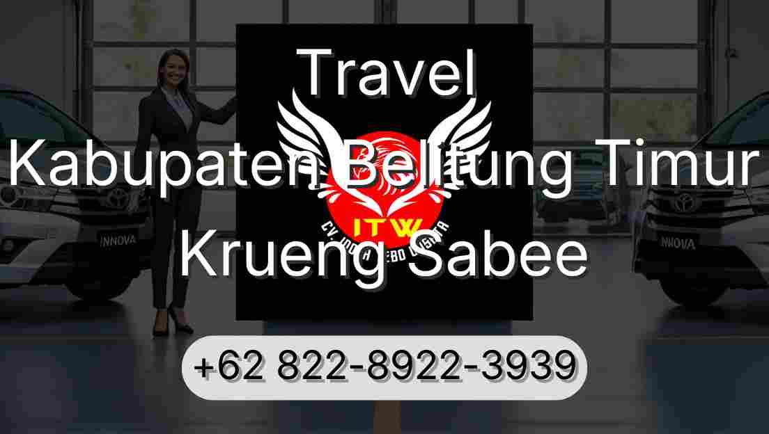 Travel Kabupaten Belitung Timur Krueng Sabee