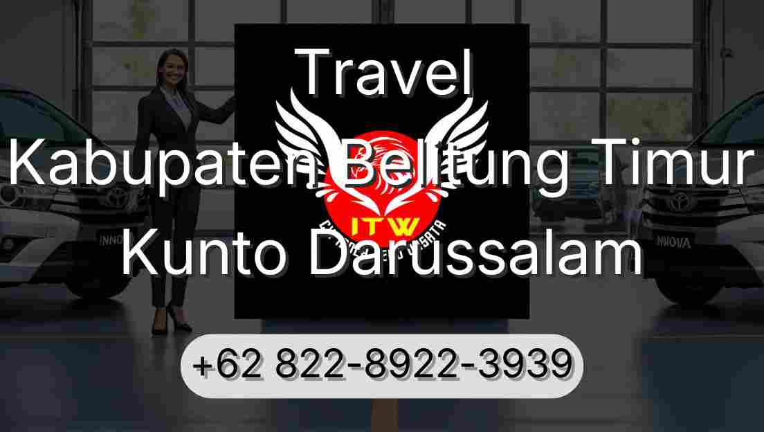 Travel Kabupaten Belitung Timur Kunto Darussalam