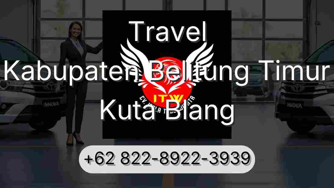 Travel Kabupaten Belitung Timur Kuta Blang