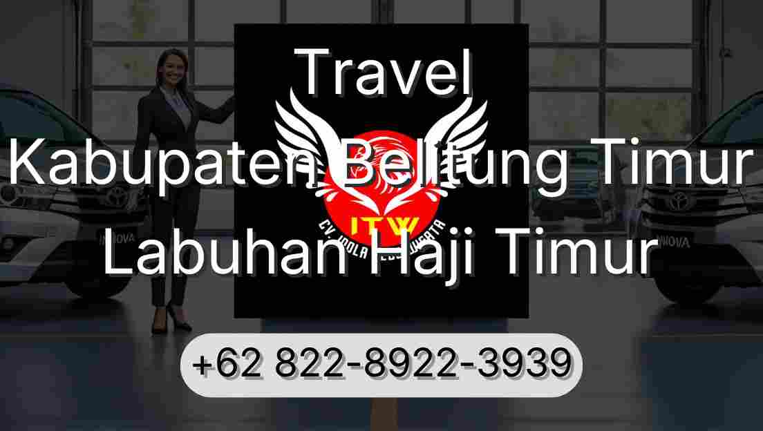 Travel Kabupaten Belitung Timur Labuhan Haji Timur