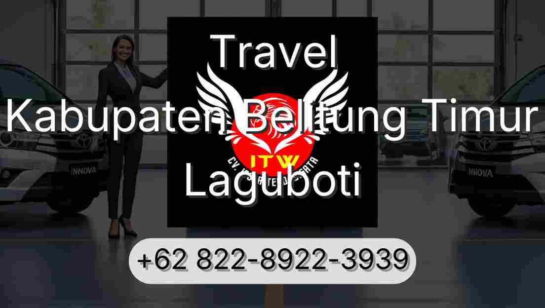 Travel Kabupaten Belitung Timur Laguboti