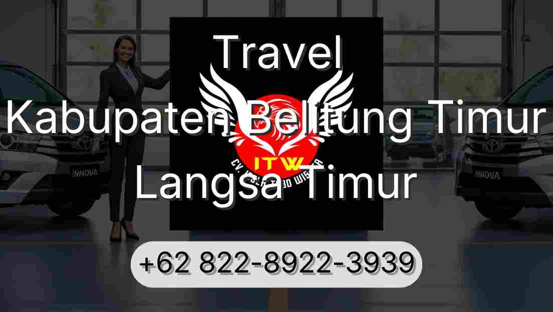 Travel Kabupaten Belitung Timur Langsa Timur