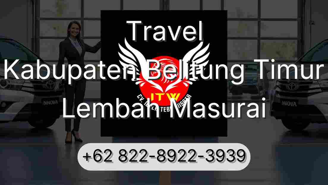 Travel Kabupaten Belitung Timur Lembah Masurai