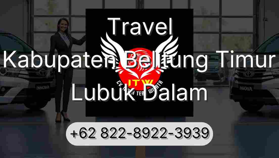 Travel Kabupaten Belitung Timur Lubuk Dalam