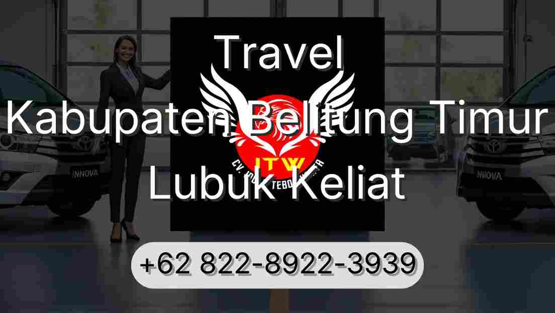 Travel Kabupaten Belitung Timur Lubuk Keliat