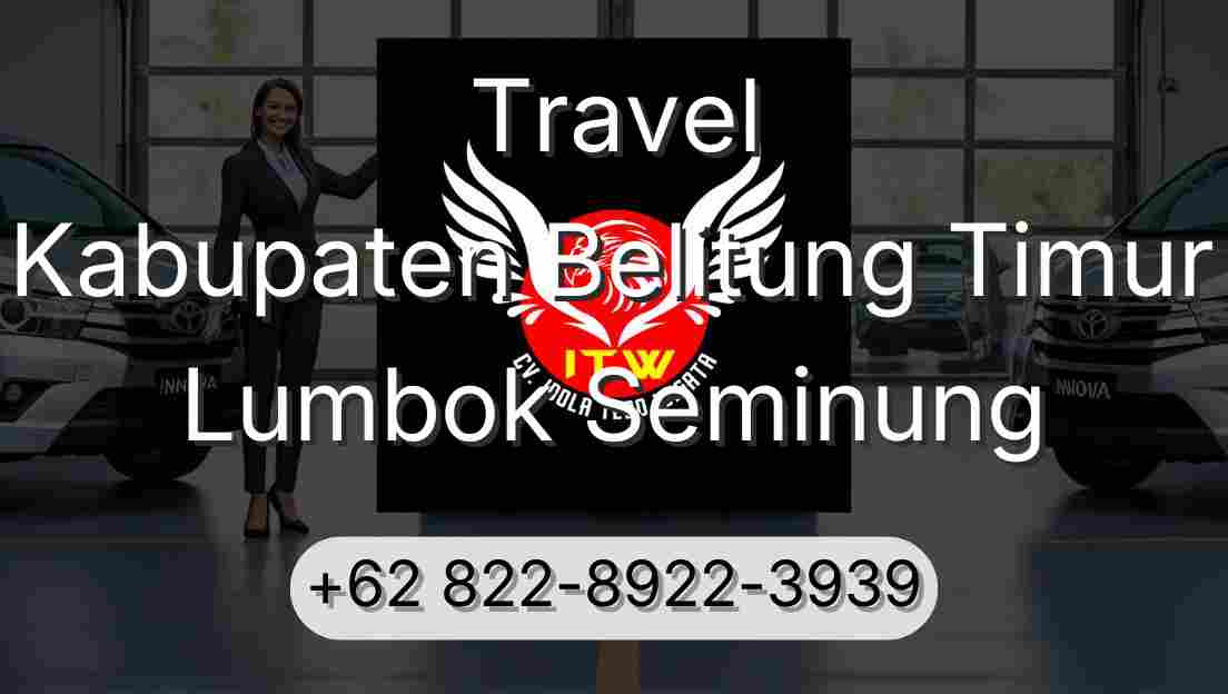 Travel Kabupaten Belitung Timur Lumbok Seminung