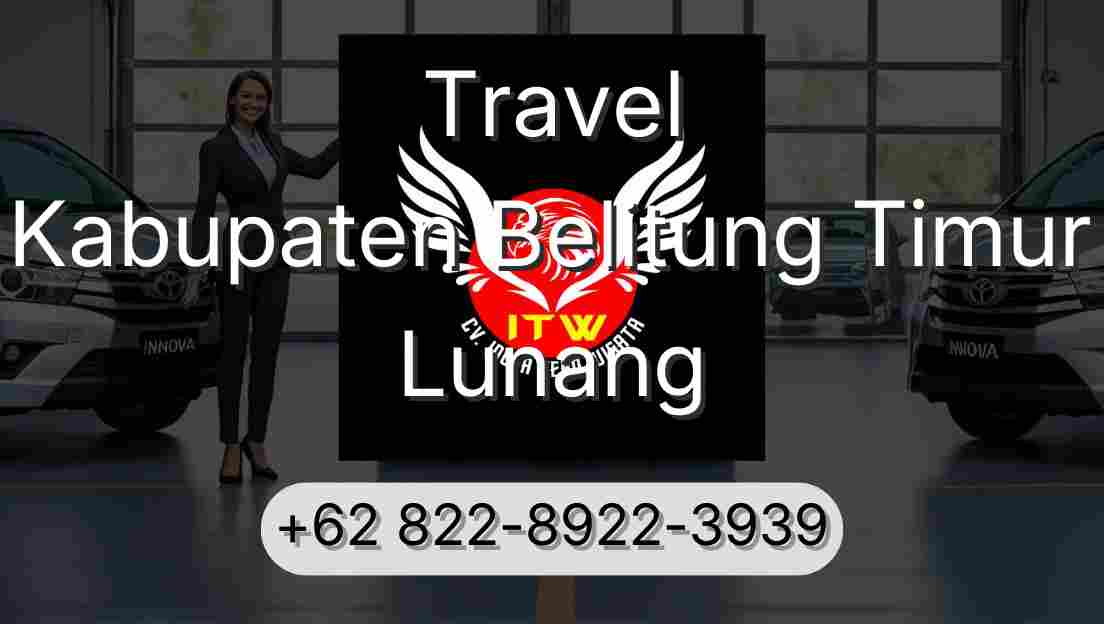 Travel Kabupaten Belitung Timur Lunang