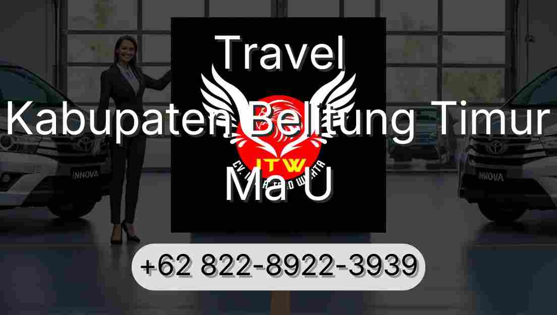 Travel Kabupaten Belitung Timur Ma U