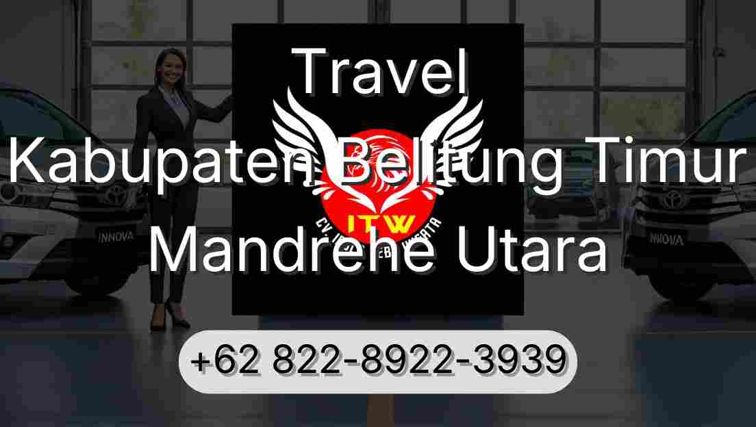 Travel Kabupaten Belitung Timur Mandrehe Utara
