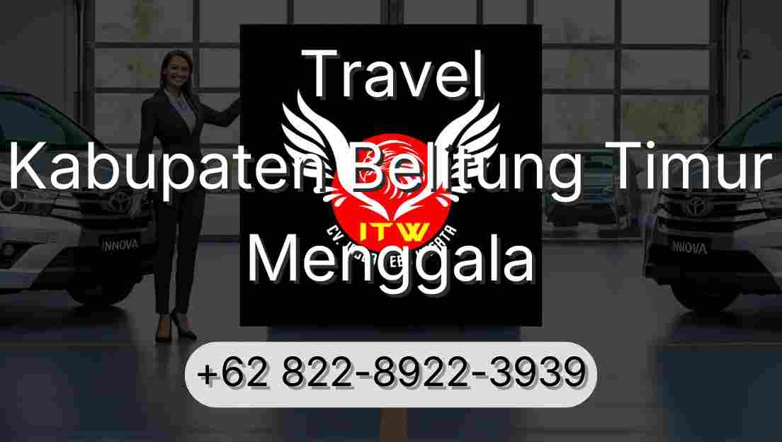 Travel Kabupaten Belitung Timur Menggala