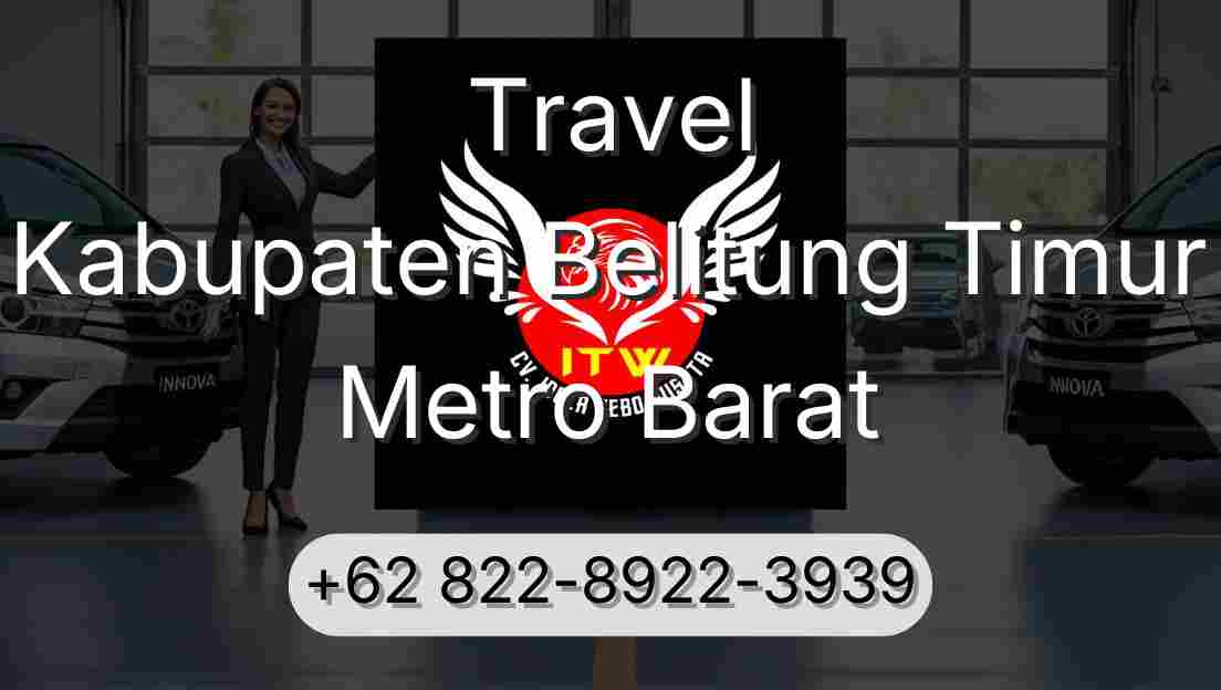 Travel Kabupaten Belitung Timur Metro Barat