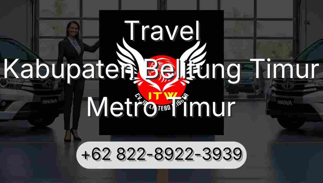Travel Kabupaten Belitung Timur Metro Timur