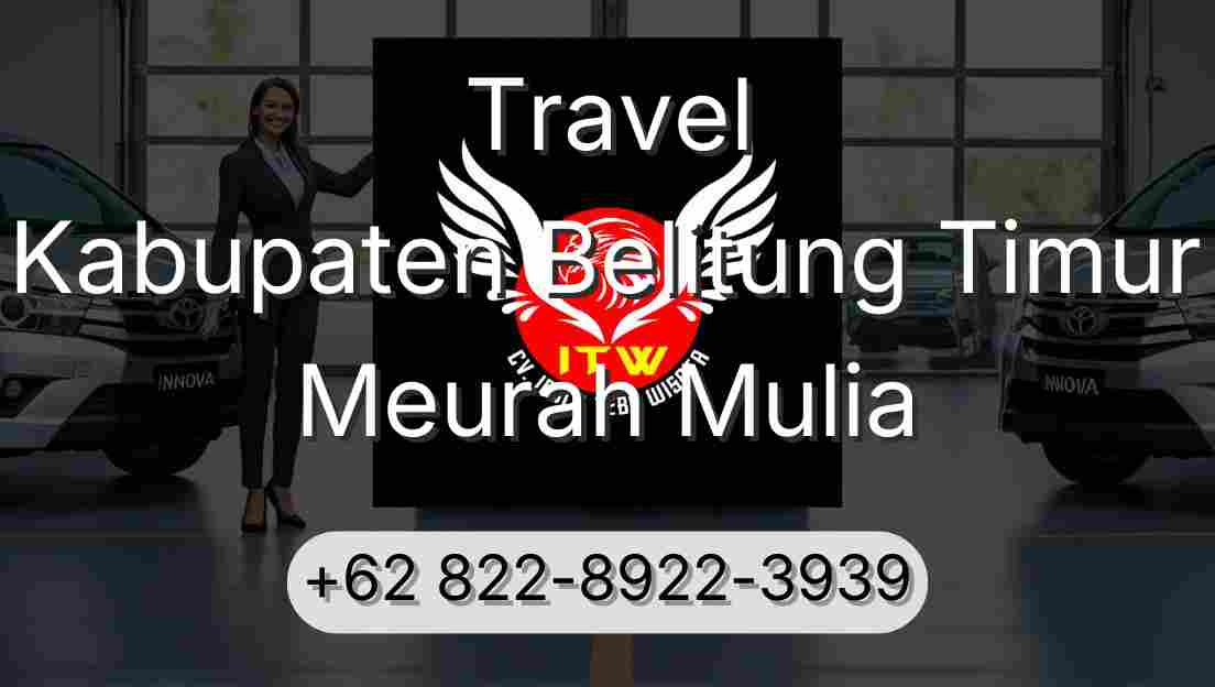 Travel Kabupaten Belitung Timur Meurah Mulia