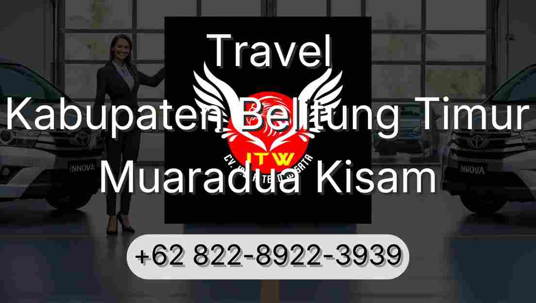 Travel Kabupaten Belitung Timur Muaradua Kisam