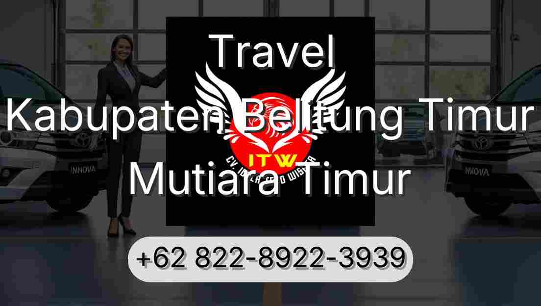 Travel Kabupaten Belitung Timur Mutiara Timur