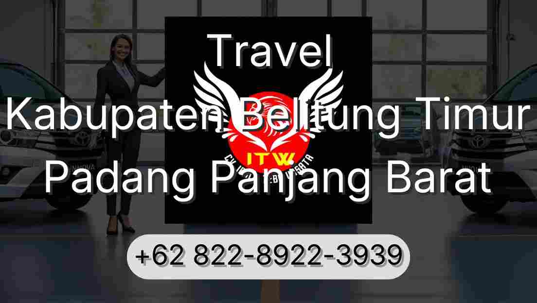 Travel Kabupaten Belitung Timur Padang Panjang Barat
