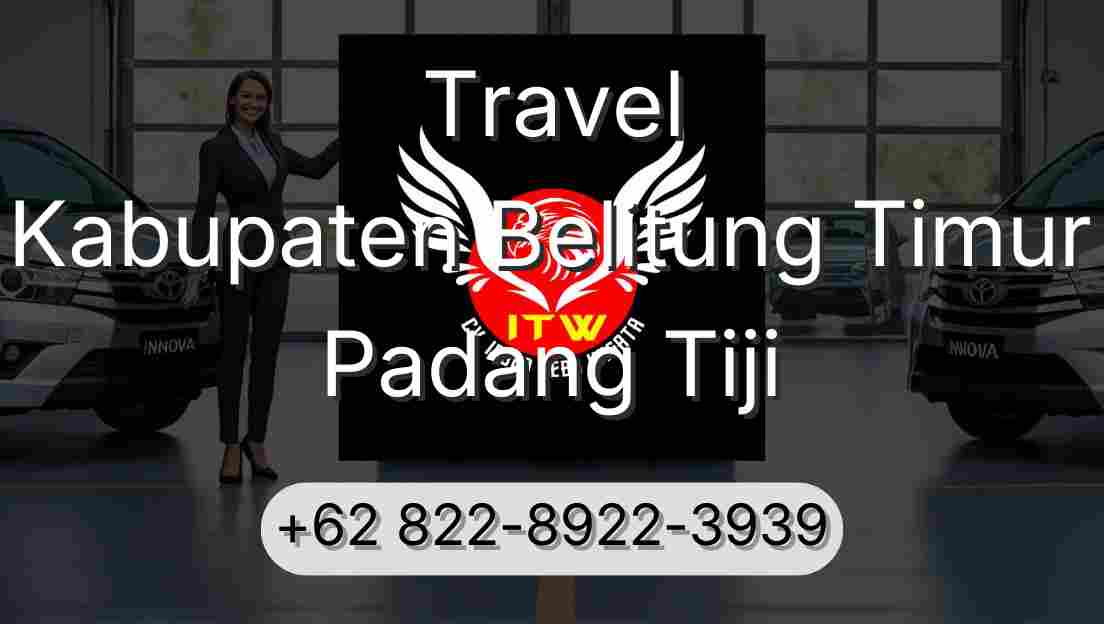 Travel Kabupaten Belitung Timur Padang Tiji