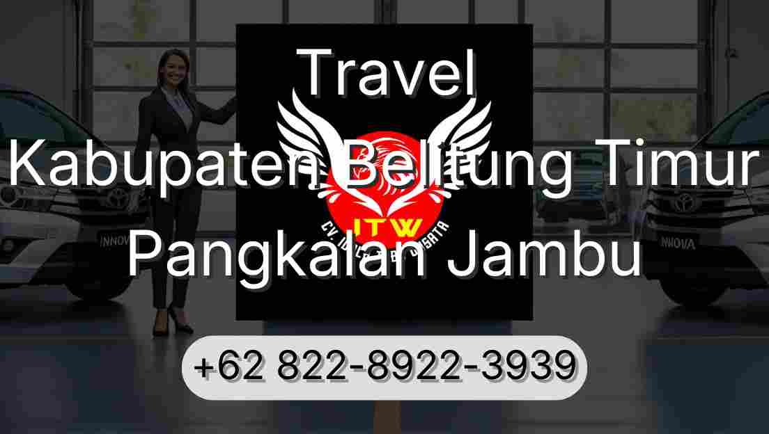 Travel Kabupaten Belitung Timur Pangkalan Jambu