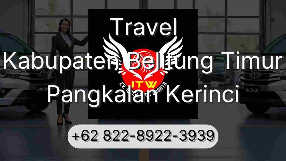 Travel Kabupaten Belitung Timur Pangkalan Kerinci