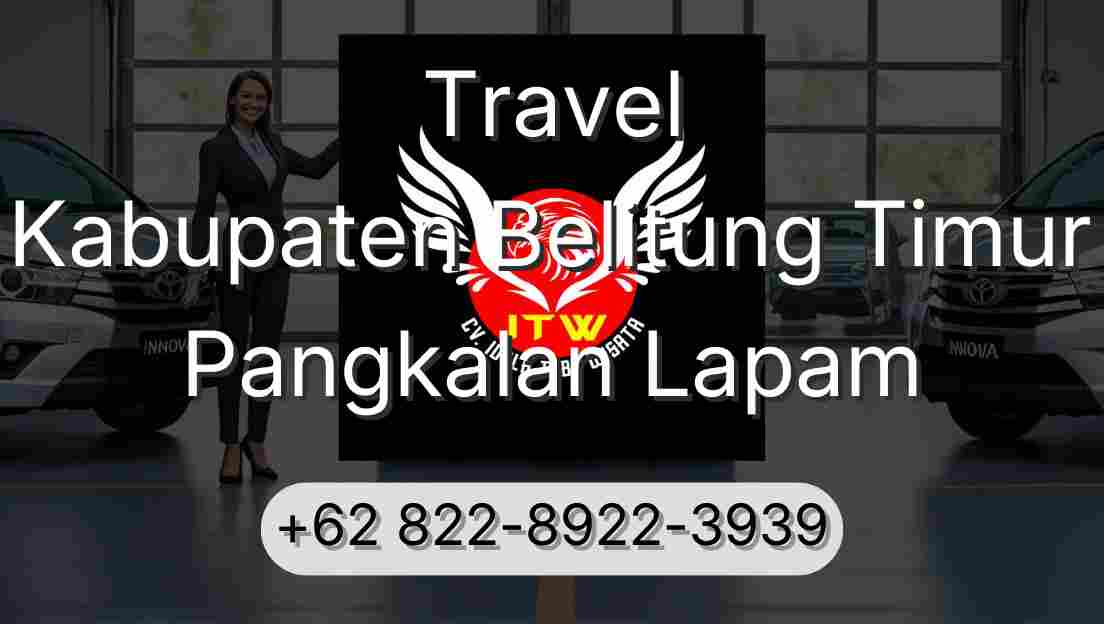 Travel Kabupaten Belitung Timur Pangkalan Lapam