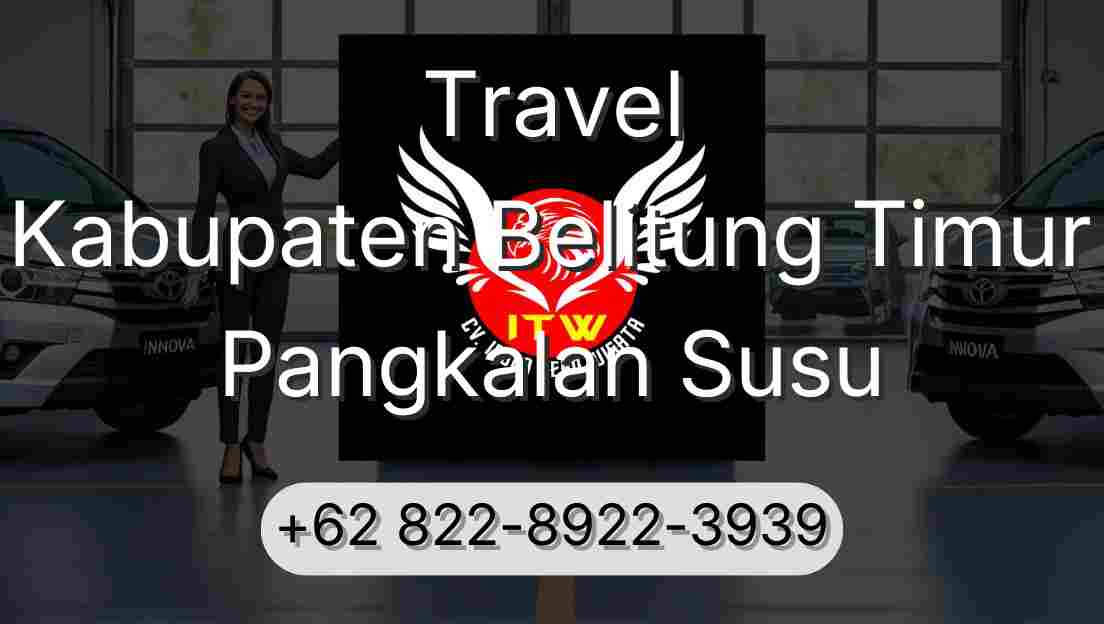 Travel Kabupaten Belitung Timur Pangkalan Susu