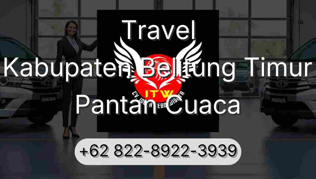 Travel Kabupaten Belitung Timur Pantan Cuaca