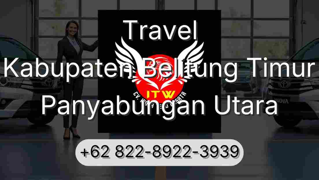 Travel Kabupaten Belitung Timur Panyabungan Utara