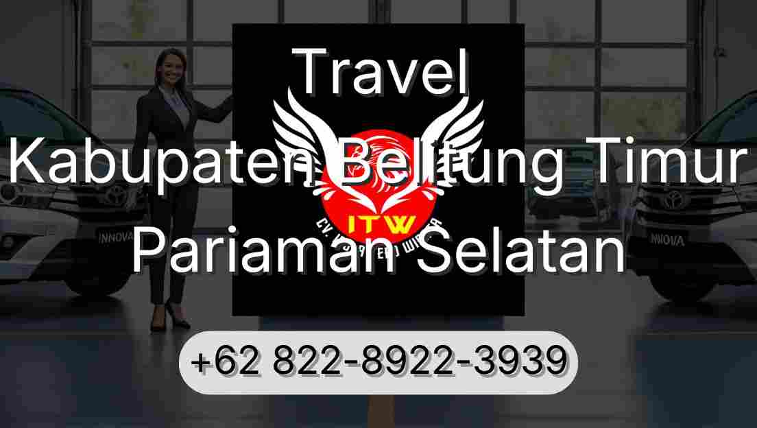 Travel Kabupaten Belitung Timur Pariaman Selatan
