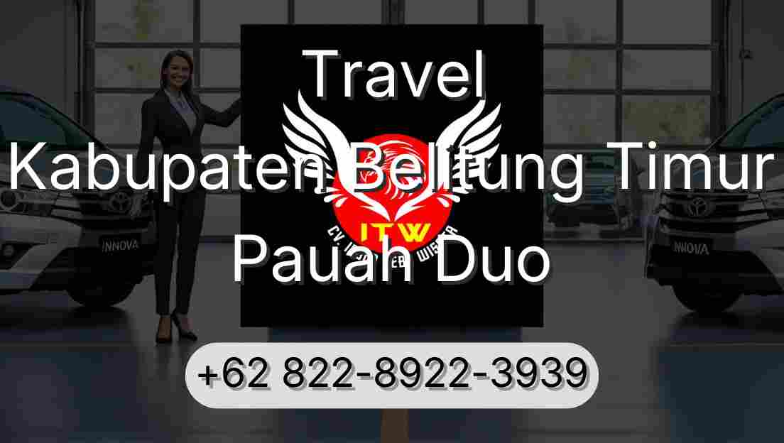 Travel Kabupaten Belitung Timur Pauah Duo