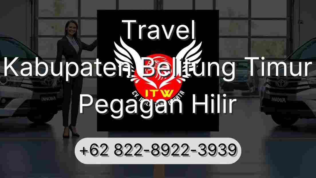 Travel Kabupaten Belitung Timur Pegagan Hilir