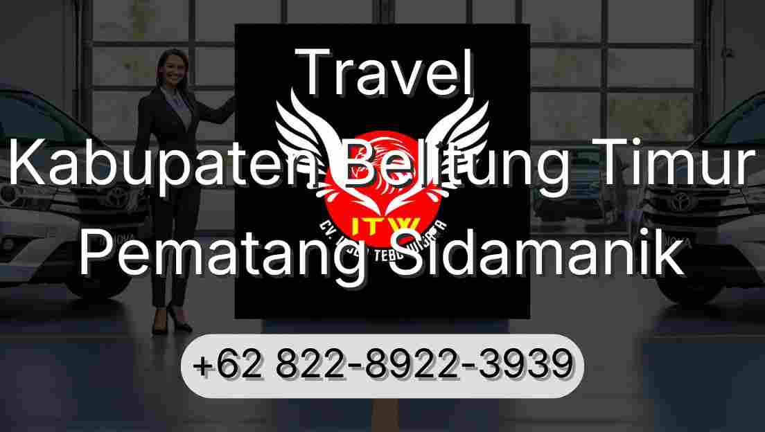 Travel Kabupaten Belitung Timur Pematang Sidamanik