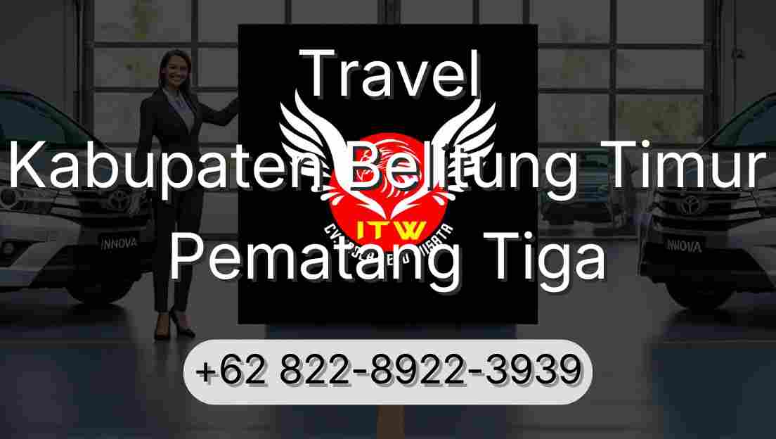 Travel Kabupaten Belitung Timur Pematang Tiga