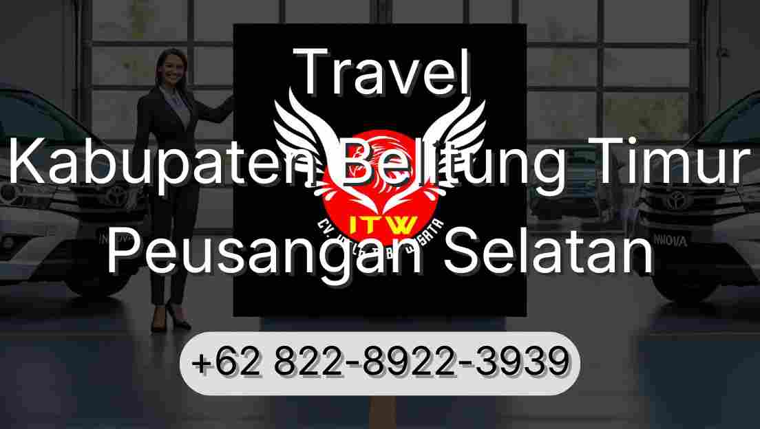 Travel Kabupaten Belitung Timur Peusangan Selatan