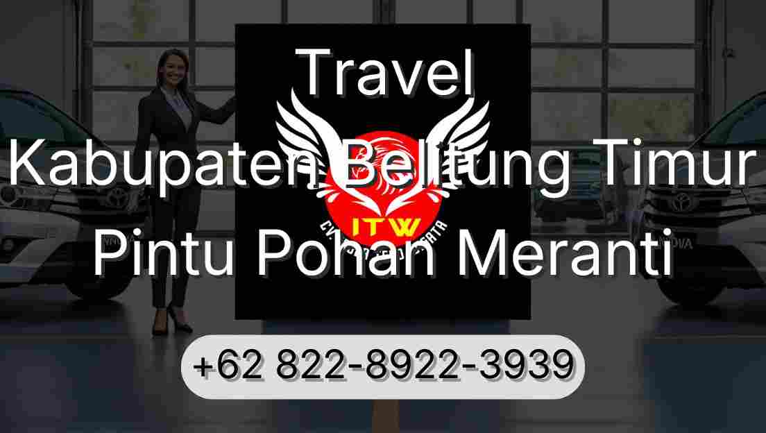Travel Kabupaten Belitung Timur Pintu Pohan Meranti