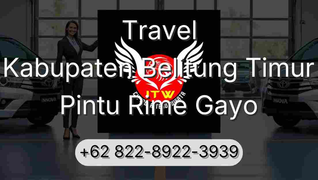 Travel Kabupaten Belitung Timur Pintu Rime Gayo