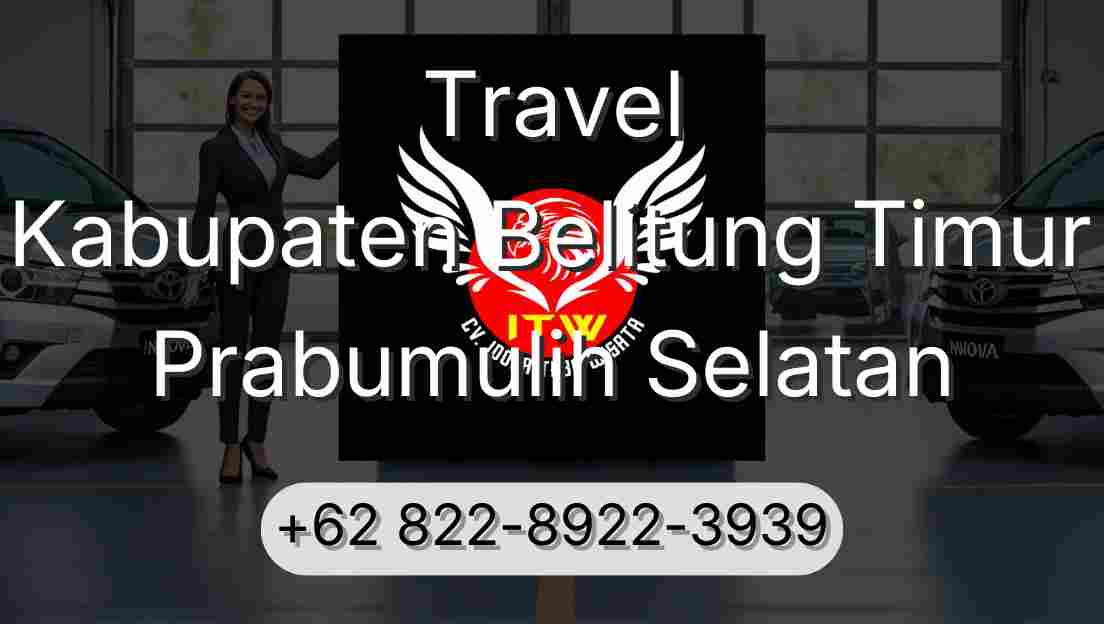 Travel Kabupaten Belitung Timur Prabumulih Selatan