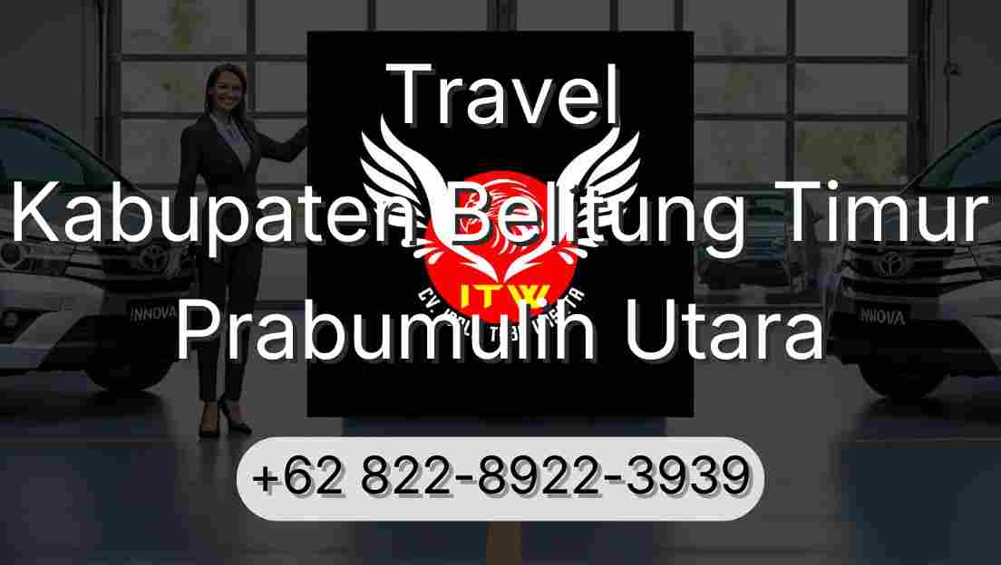 Travel Kabupaten Belitung Timur Prabumulih Utara
