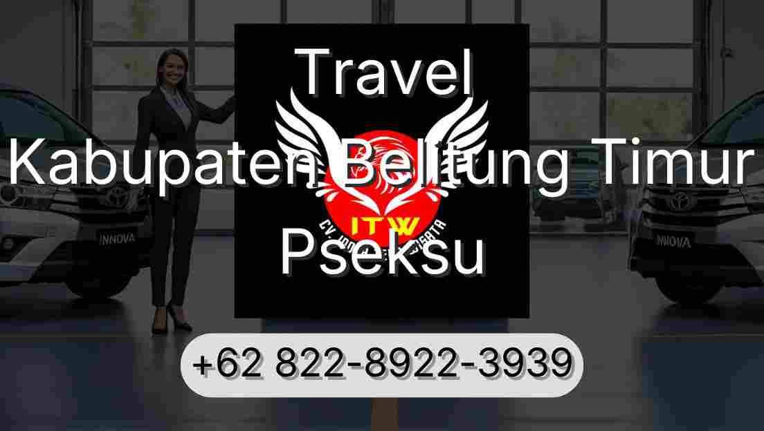 Travel Kabupaten Belitung Timur Pseksu