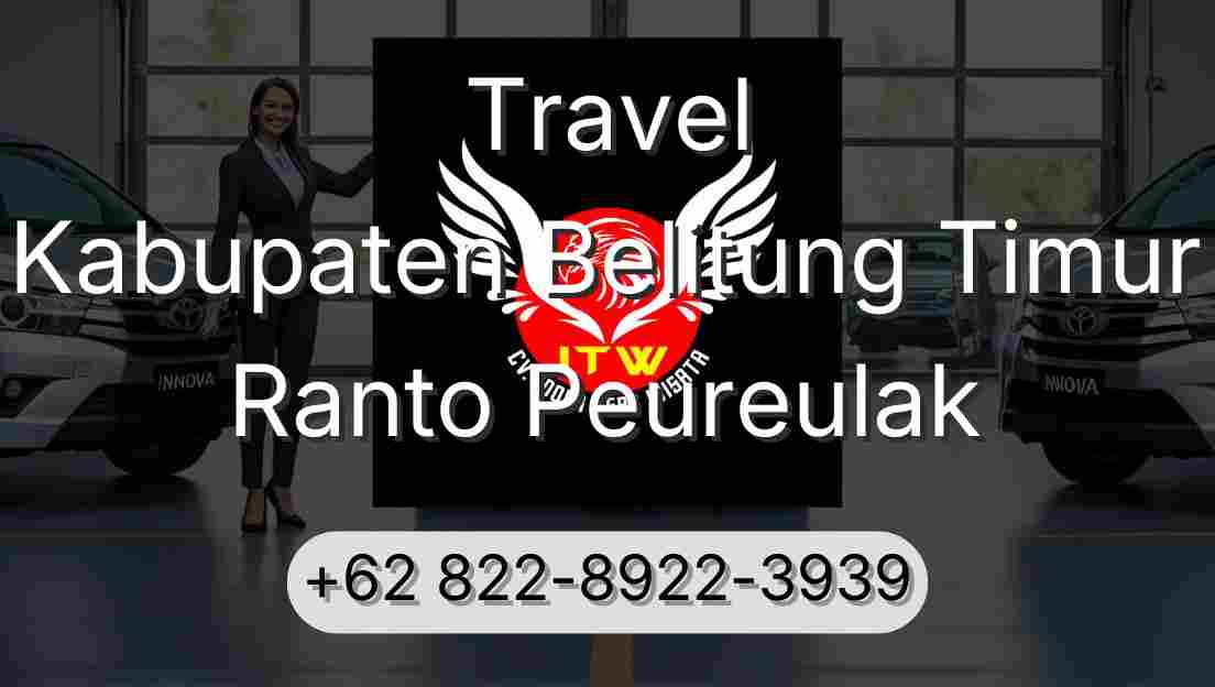 Travel Kabupaten Belitung Timur Ranto Peureulak