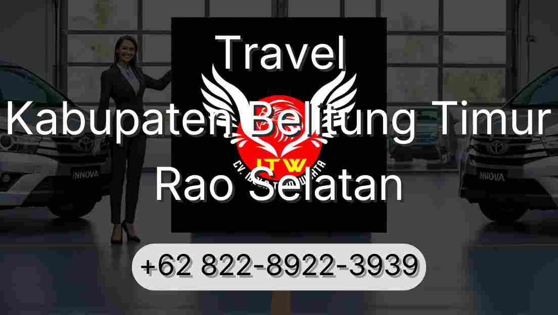 Travel Kabupaten Belitung Timur Rao Selatan