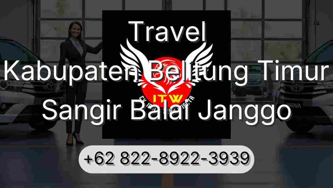 Travel Kabupaten Belitung Timur Sangir Balai Janggo