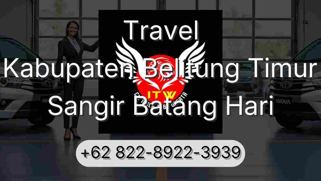 Travel Kabupaten Belitung Timur Sangir Batang Hari