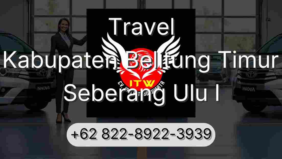 Travel Kabupaten Belitung Timur Seberang Ulu I