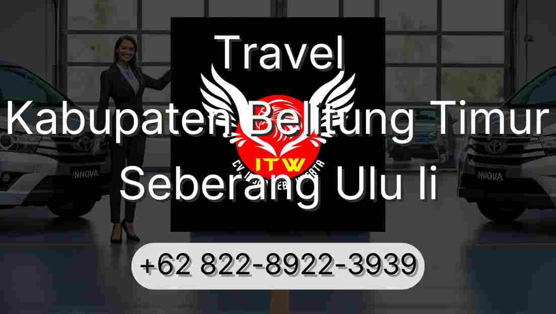Travel Kabupaten Belitung Timur Seberang Ulu Ii