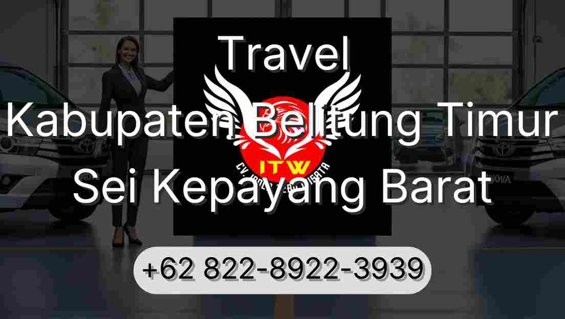 Travel Kabupaten Belitung Timur Sei Kepayang Barat