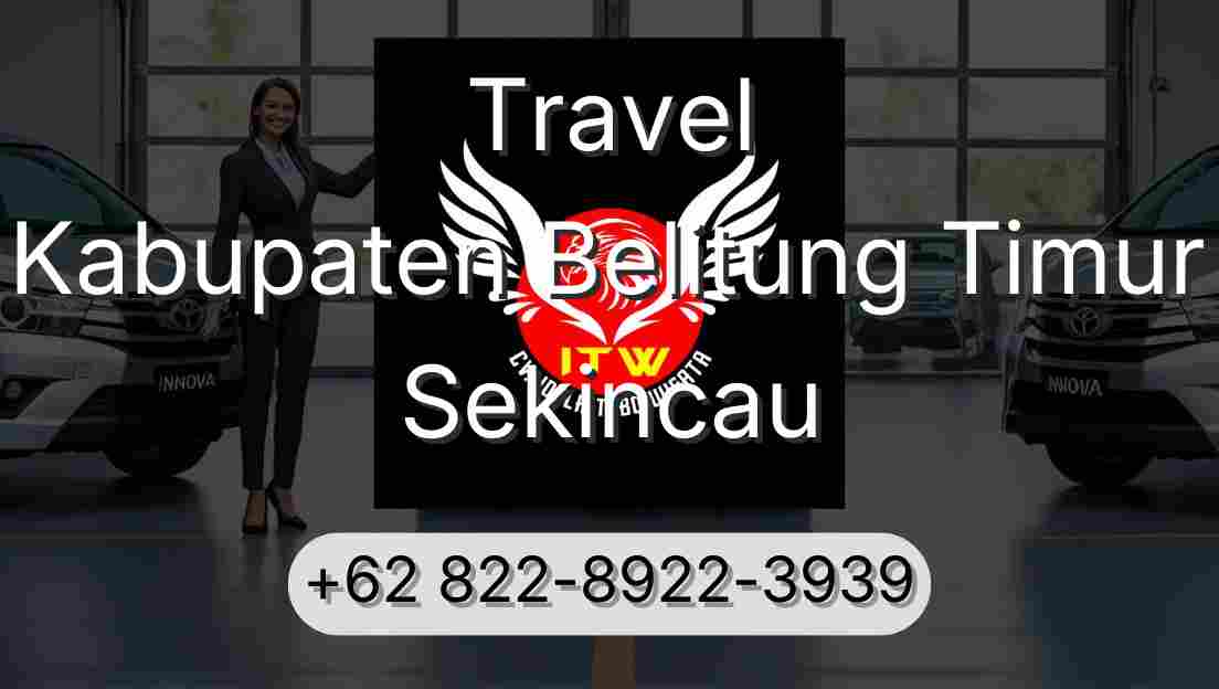 Travel Kabupaten Belitung Timur Sekincau