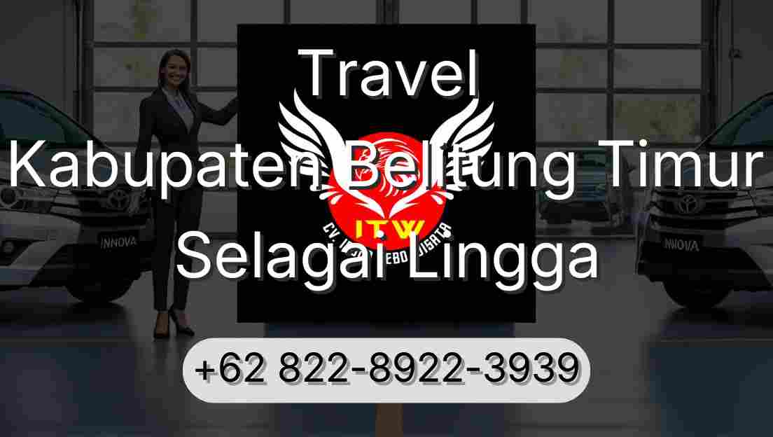 Travel Kabupaten Belitung Timur Selagai Lingga